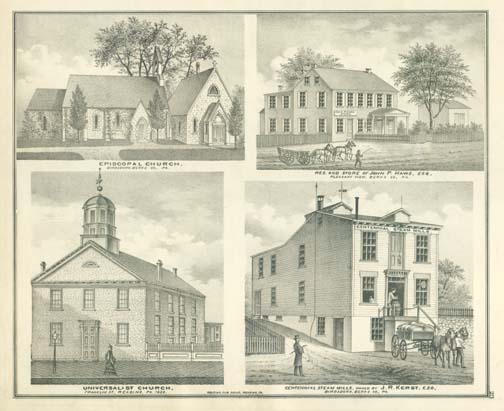 Episcopal Church - Birdsboro,Centernnial Steam Mills - Birdsboro,Universalist Church - Reading,Residence & Store of John P Haws - Pleasent View
